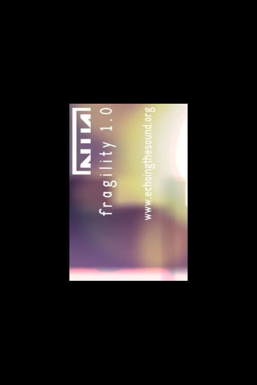 Nine Inch Nails: Fragility 1.0 (1999) poster