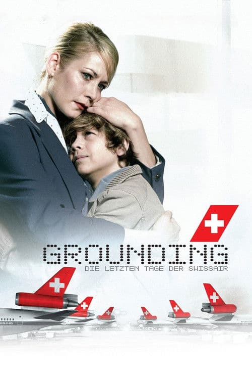 Grounding: Die letzten Tage der Swissair (2006) poster