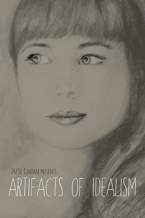 Artifacts of Idealism (2012) poster