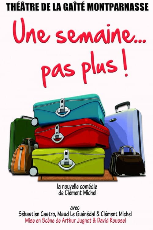 Une semaine pas plus (2014) poster