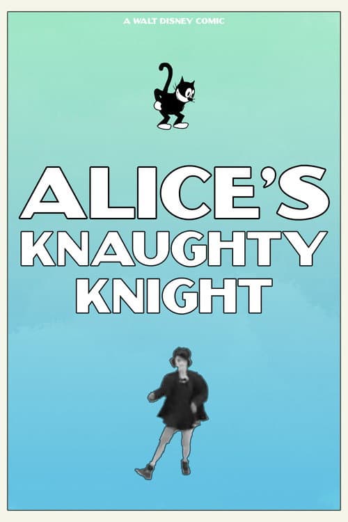 Alice's Knaughty Knight (1927) poster