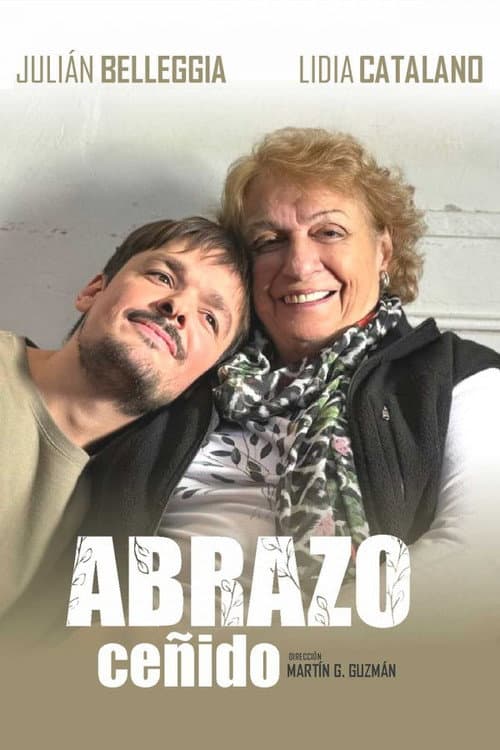 Abrazo Ceñido (2024) poster