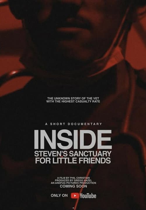 Inside Steven's Sanctuary For Little Friends (2026) poster