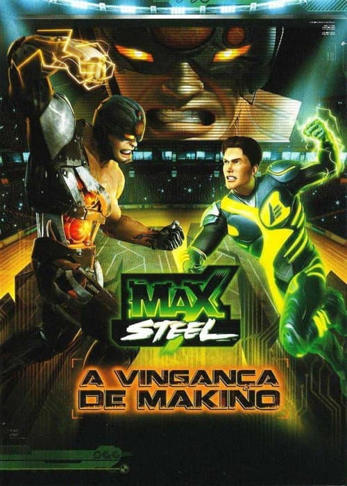 Max Steel: Makino's Revenge (2011) poster