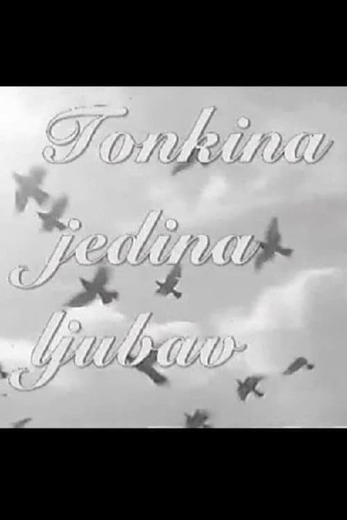Tonkina jedna ljubav (1965) poster