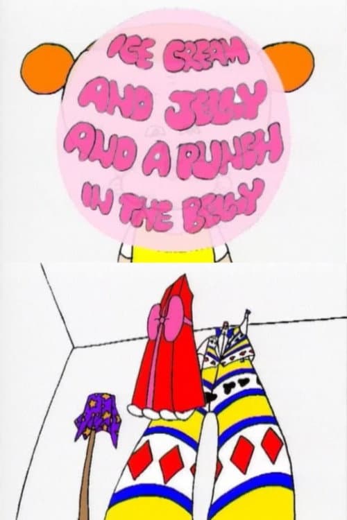 Ice Cream and Jelly and a Punch in the Belly (1997) poster