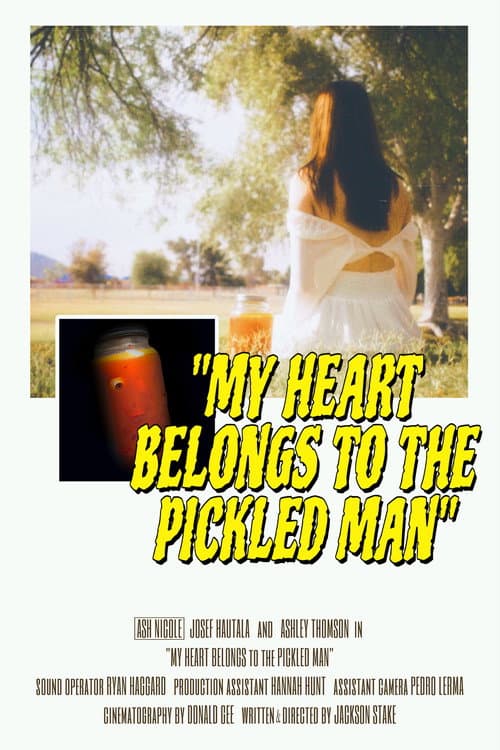 My Heart Belongs to the Pickled Man (2023) poster