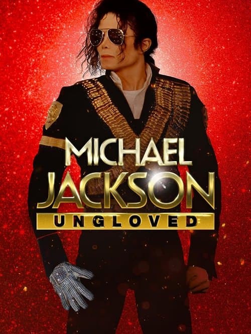 Michael Jackson: Ungloved (2024) poster