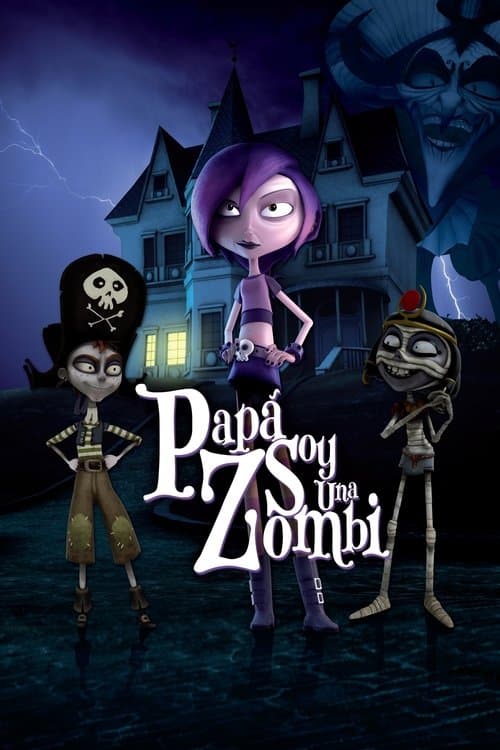 Papá, soy una zombi (2012) poster