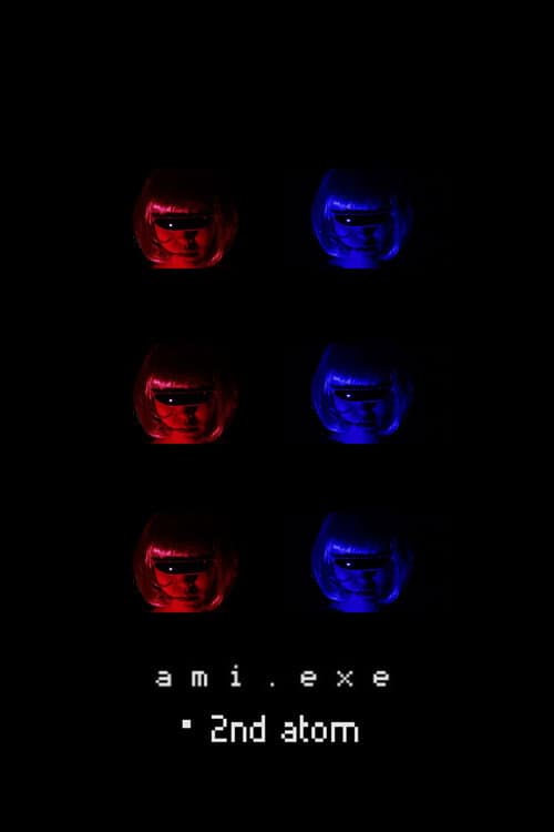 ami. exe・2nd atom (2018) poster