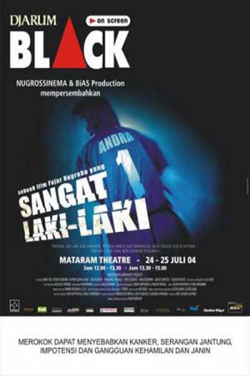 Sangat Laki-laki (2004) poster