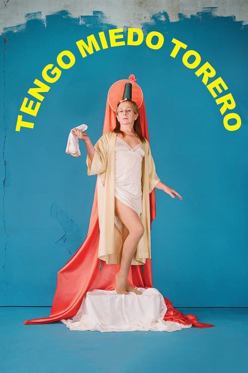 Tengo miedo torero (2020) poster
