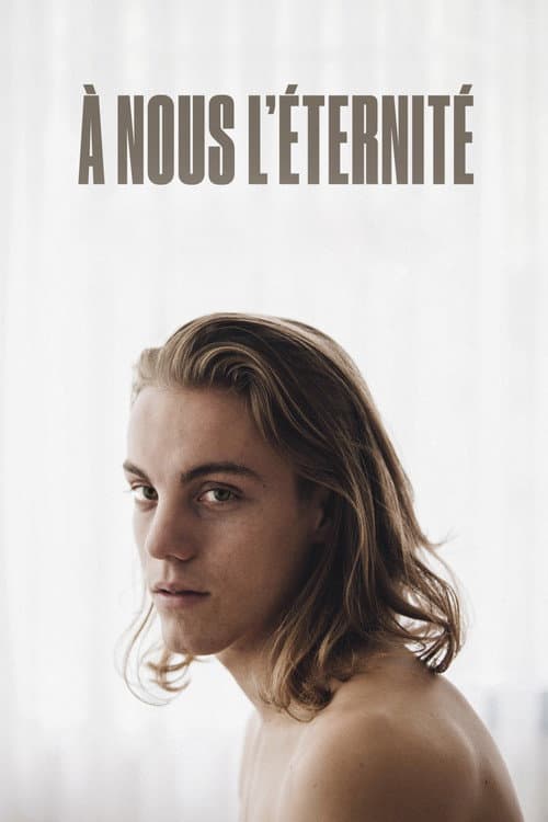 À nous l'éternité (2019) poster