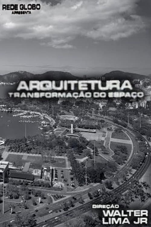 Arquitetura, A Transformação do Espaço (1972) poster