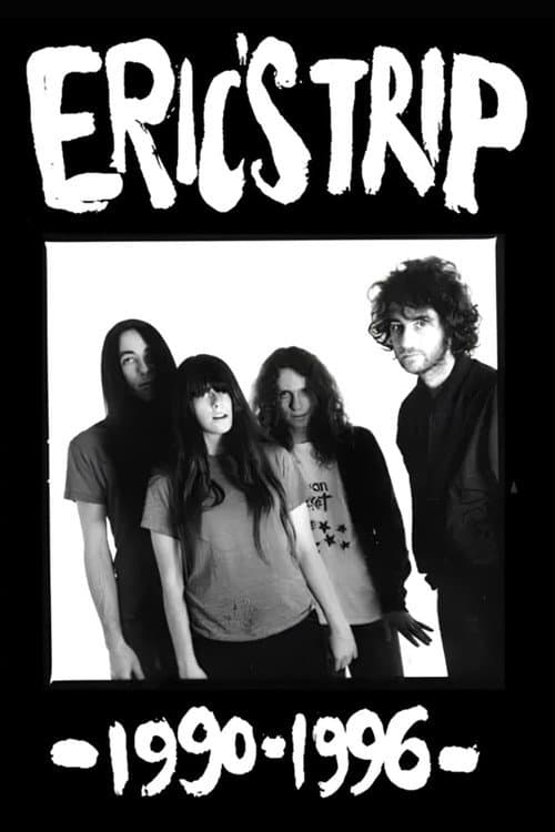 Eric's Trip 1990-1996 (2013) poster