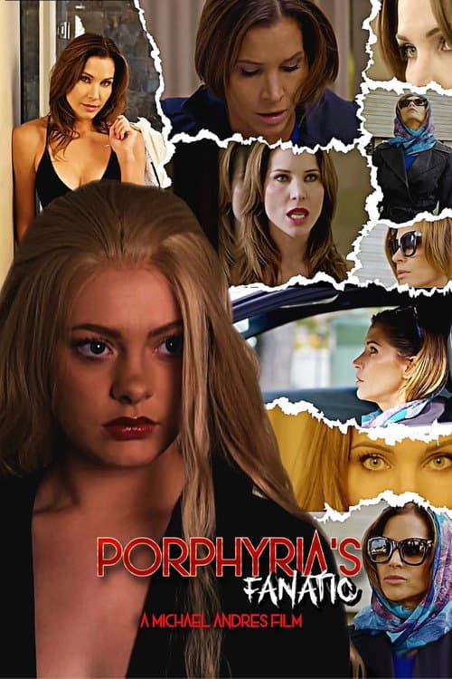 Porphyria's Fanatic (2025) poster