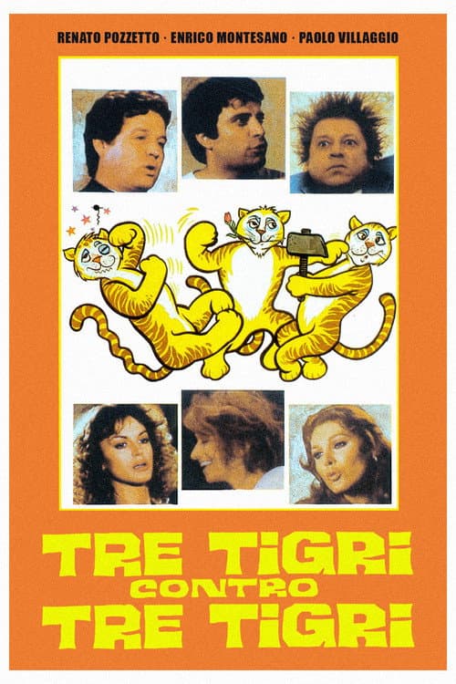 Tre tigri contro tre tigri (1977) poster