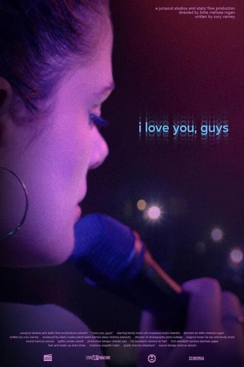 I Love You, Guys (2024) poster