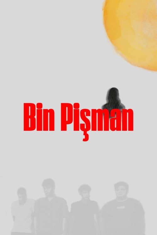 Bin Pişman (2025) poster