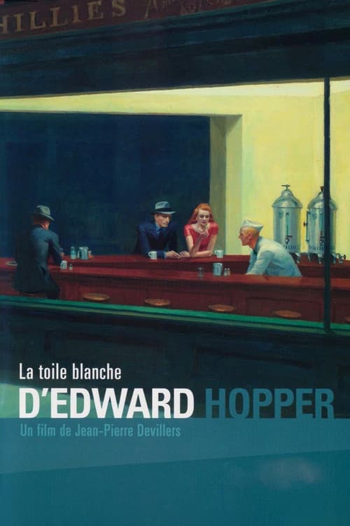 La toile blanche d'Edward Hopper (2012) poster