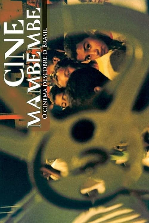 Cine Mambembe - O Cinema Descobre o Brasil (1999) poster