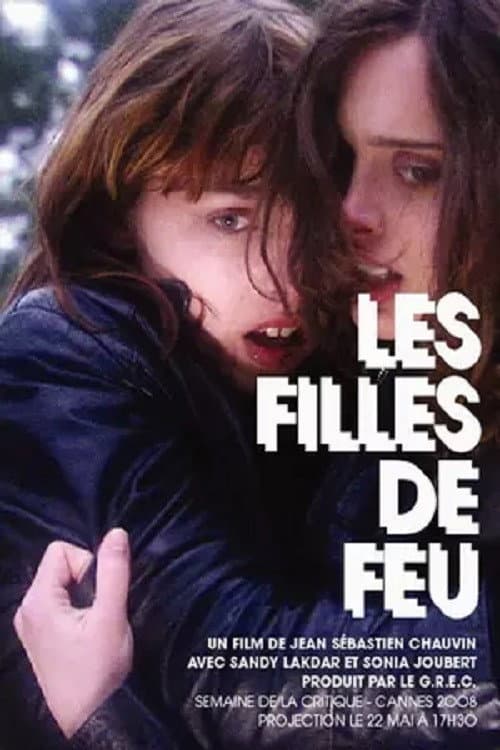 Les filles de feu (2008) poster