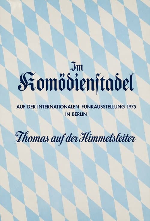 Der Komödienstadel - Thomas auf der Himmelsleiter (1975) poster