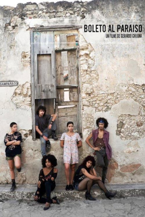 Boleto al paraíso (2011) poster