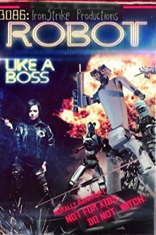 3086: Robot Like a Boss (2012) poster