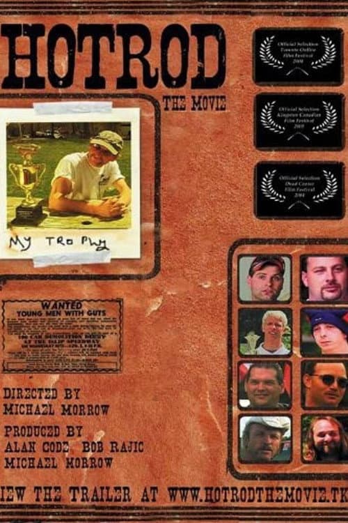 Hotrod: The Movie (2004) poster