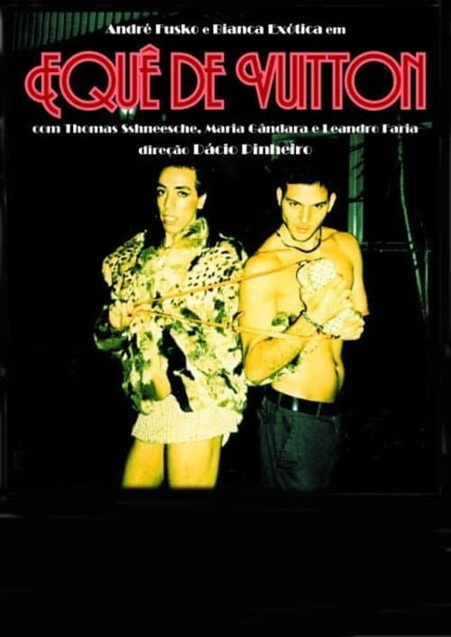 Equê de Vuitton (2003) poster
