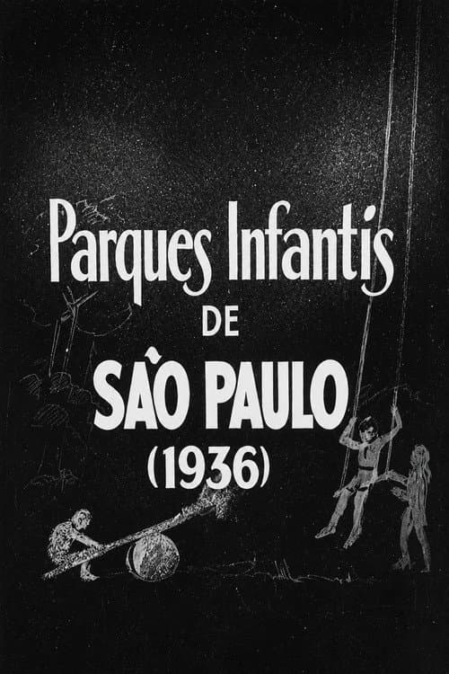 Parques Infantis em São Paulo (1936) poster