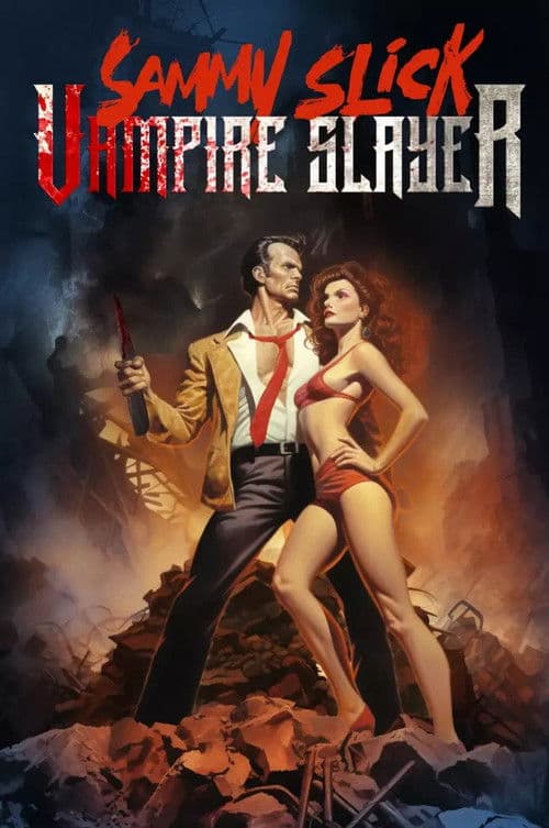 Sammy Slick: Vampire Slayer (2023) poster