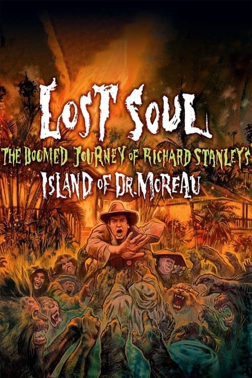 Lost Soul: The Doomed Journey of Richard Stanley's Island of Dr. Moreau (2014) poster