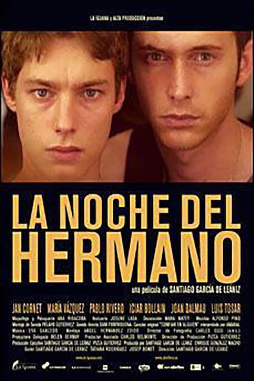 La noche del hermano (2005) poster