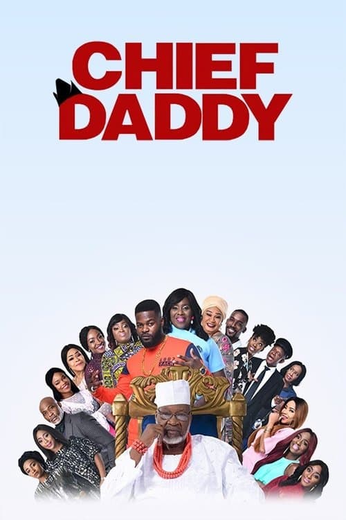 Chief Daddy (2018) poster