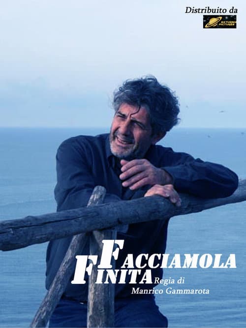 Facciamola Finita (2008) poster
