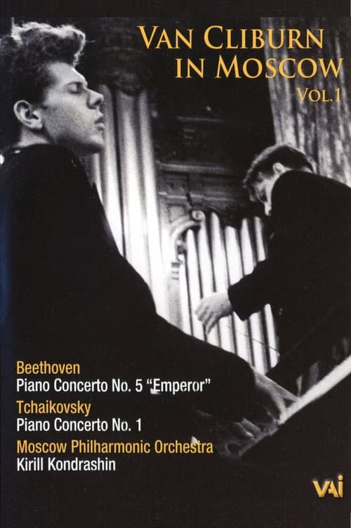 Van Cliburn in Moscow Vol. 1 (2008) poster