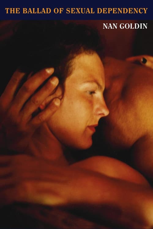 The Ballad of Sexual Dependency (1985) poster