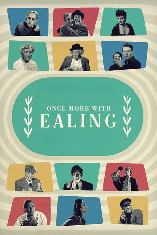 Once More with Ealing (2019) poster