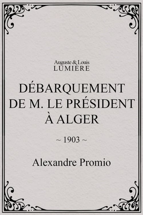 Débarquement de M. le président à Alger (1903) poster