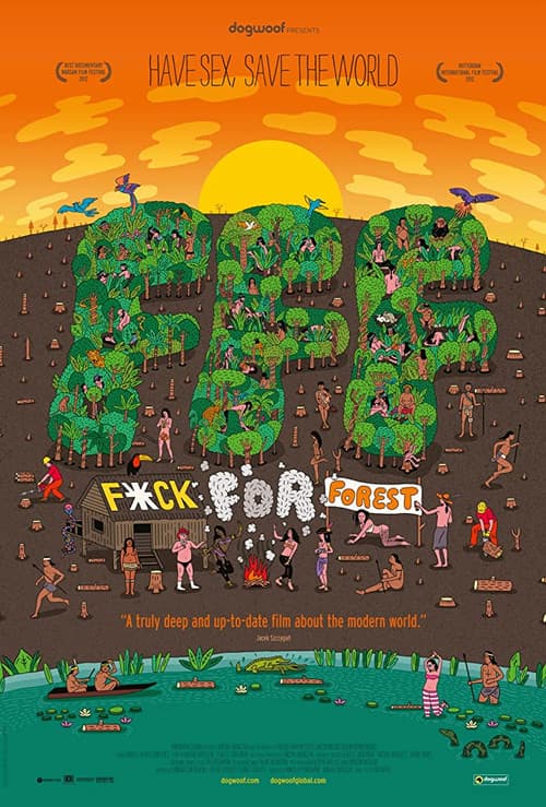 Fuck for Forest (2012) poster