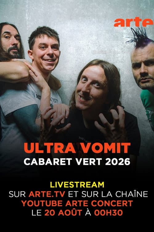 Ultra Vomit - Cabaret Vert 2026 (2026) poster