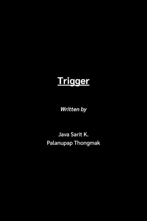 Trigger (2025) poster