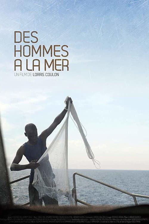 Des Hommes à la Mer (2017) poster