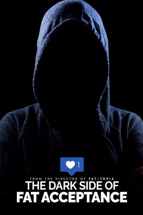The Dark Side of Fat Acceptance (2020) poster