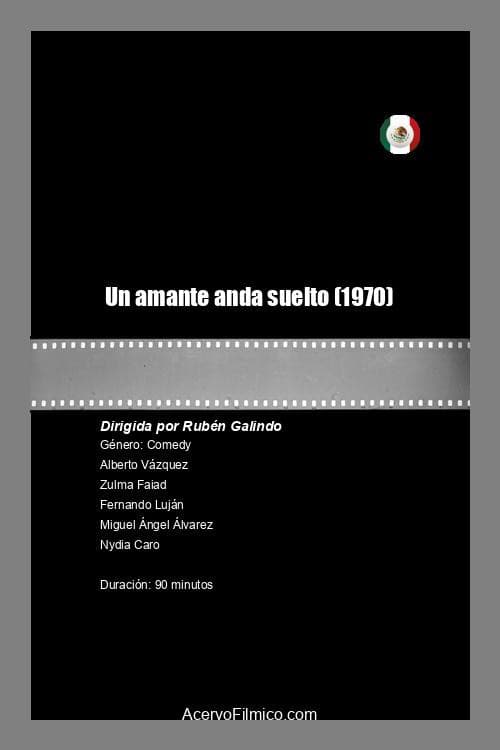 Un amante anda suelto (1970) poster