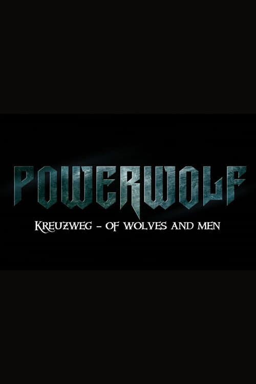 Kreuzweg - Of Wolves and Men (2016) poster