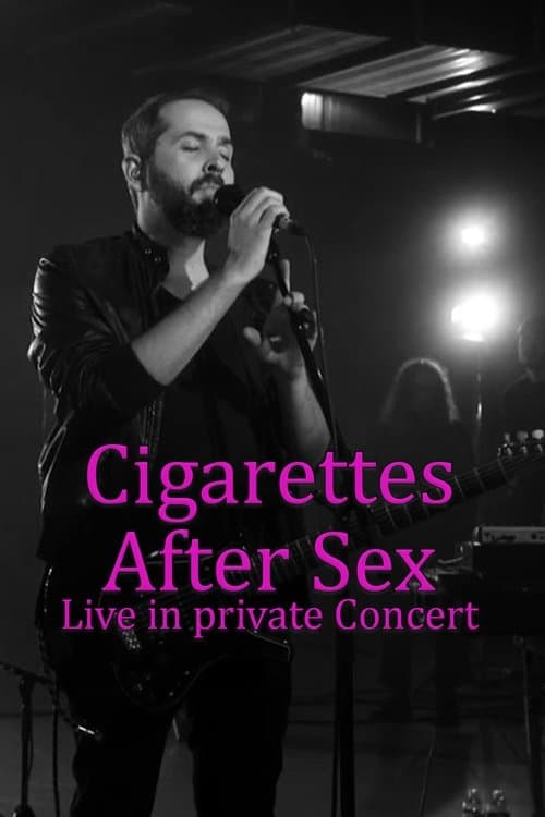 Cigarettes After Sex en concert privé (2023) poster