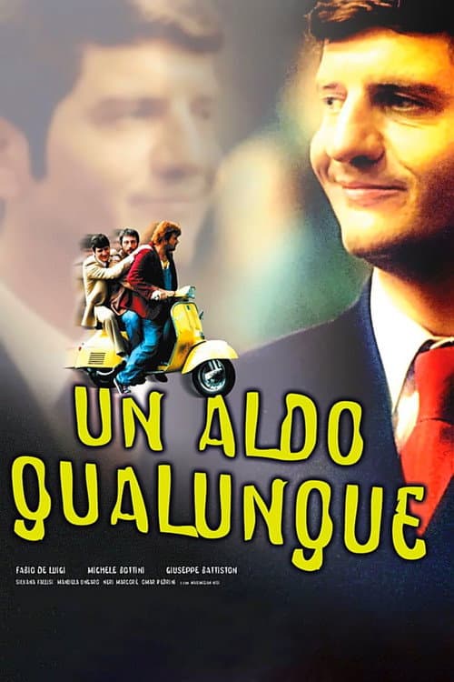 Un Aldo qualunque (2002) poster